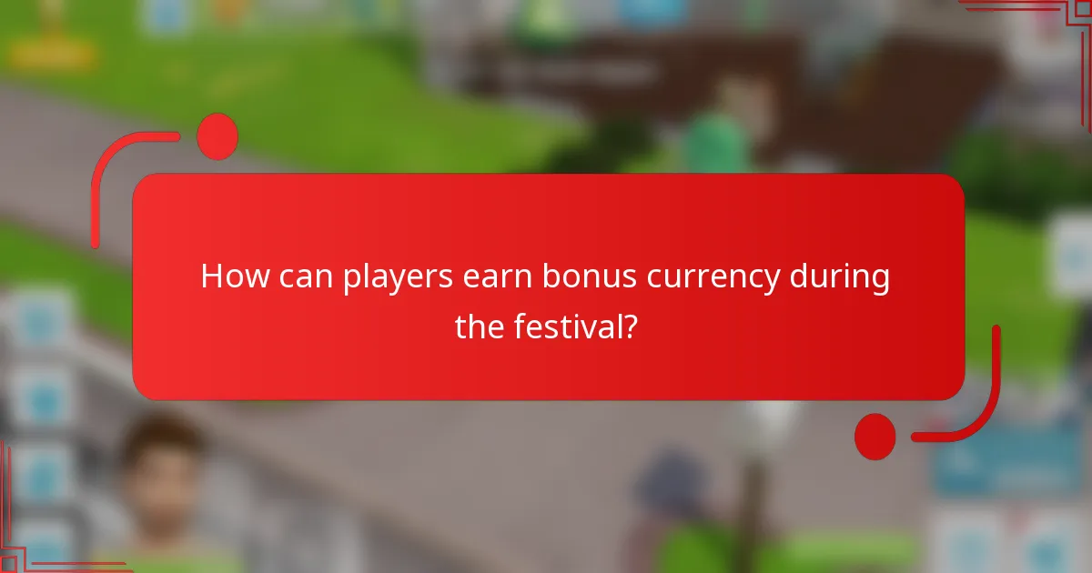 How can players earn bonus currency during the festival?